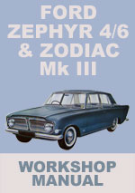 Ford Zephyr & 4/6 Ford Zodiac  Ml III Workshop Repari Manual