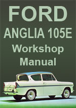 Ford Anglia 105E Workshop Manual